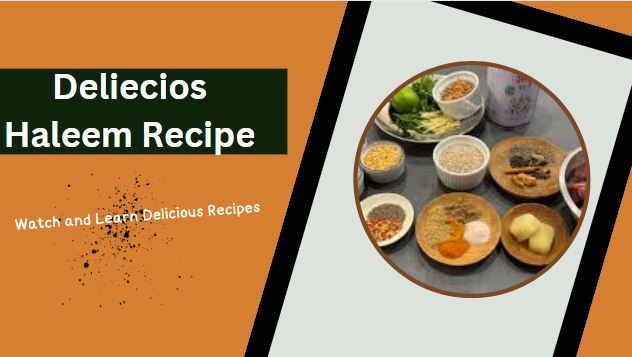 Deliecios Haleem Recipe